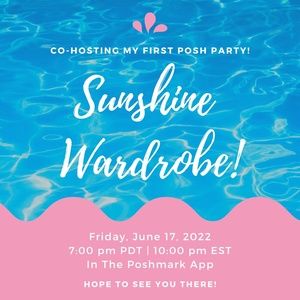 Co-Hosting My First Posh Party! | June 17  | Sunshine Wardrobe Posh Party!